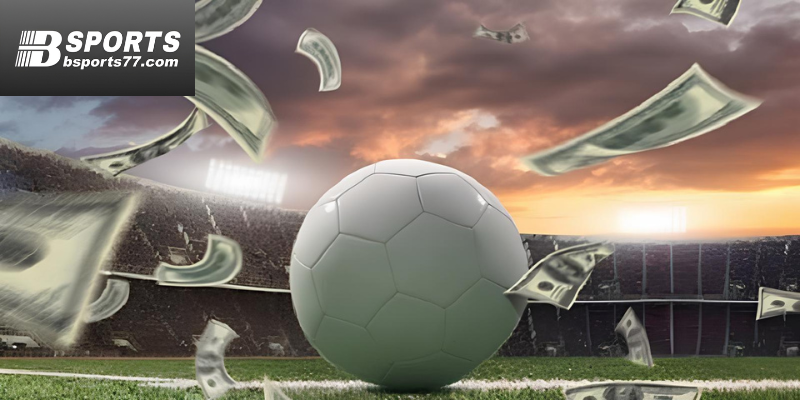 Cách chọn kèo trong cá độ thể thao Bsports